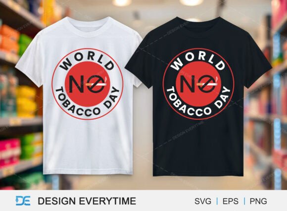 World No Tobacco Day Graphics for T‑Shirt Crafts