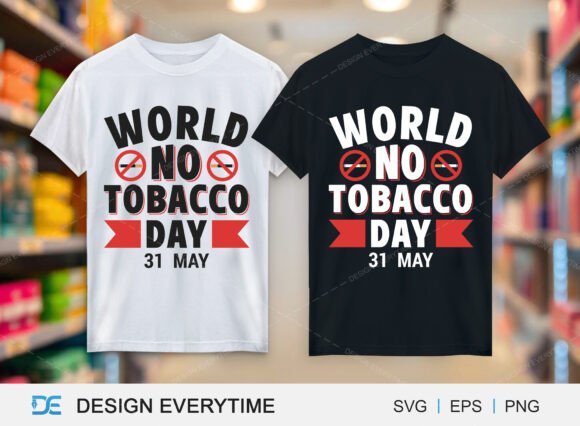 World No Tobacco Day Graphics & T-Shirt Designs Review