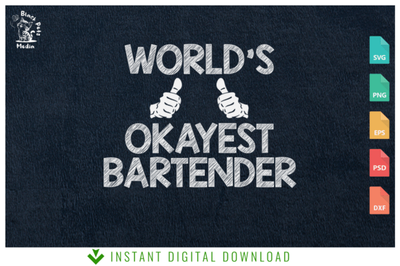 World's Okayest Bartender: Graphics & T-Shirt Designs